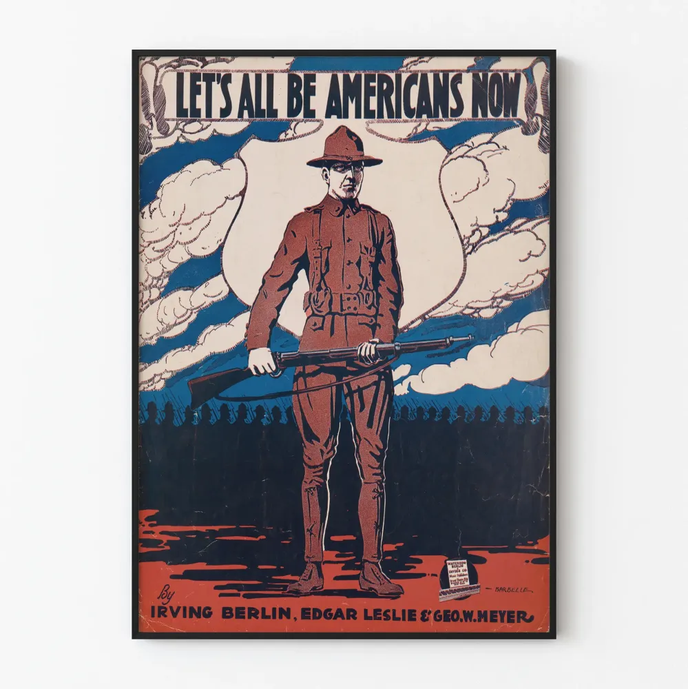 Amerikkalainen patriotinen juliste Let’s All Be Americans Now