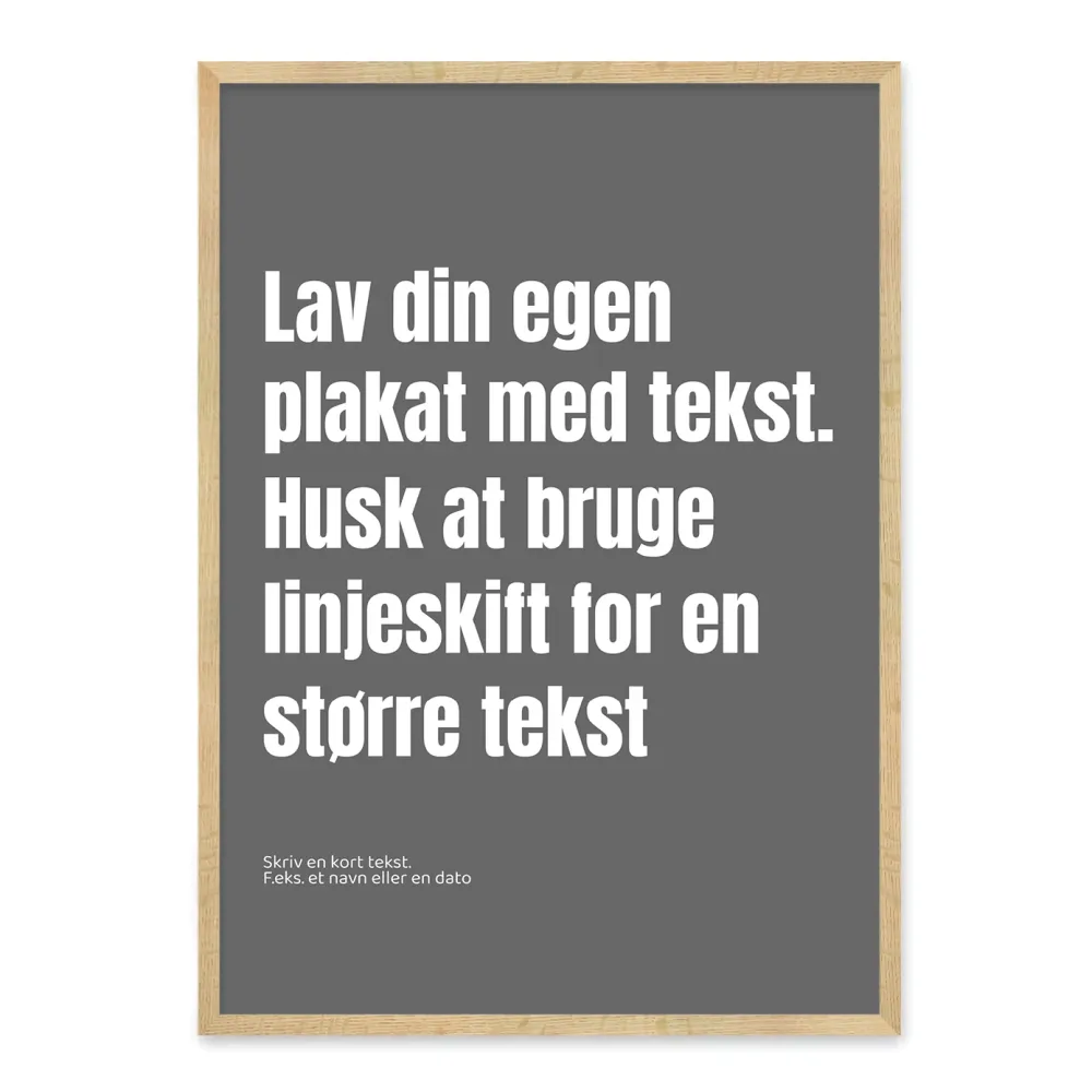 Design selv plakat med egen tekst
