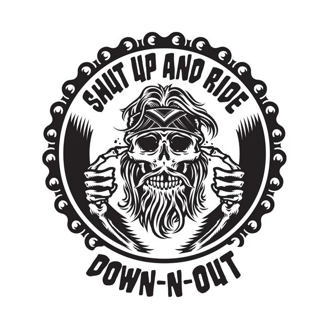 Down-N-Out Shut Up And Ride tarra