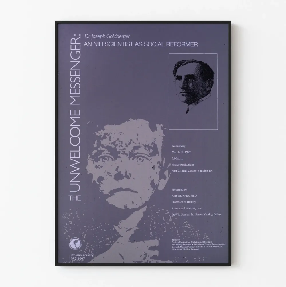 Historiallinen juliste Unwelcome Messenger - tohtori Joseph Goldberger