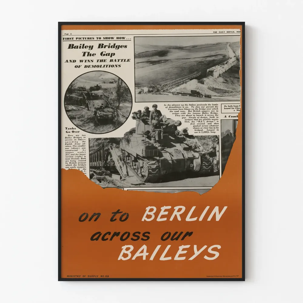 Historiallinen sotilaspjuliste 'Kohti Berliiniä yli Baileysiemme' vintage mustavalkoinen