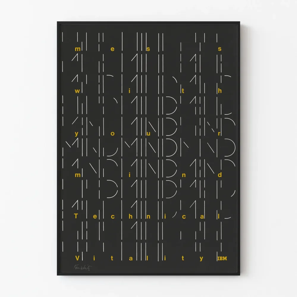 IBM Juliste "Mess Your Mind" Tekninen Elinvoima