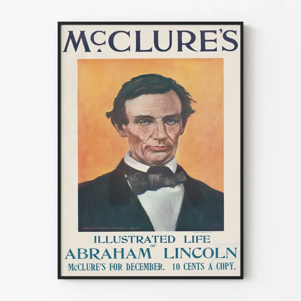 Juliste Abraham Lincolnin muotokuvasta McClure's-lehdelle