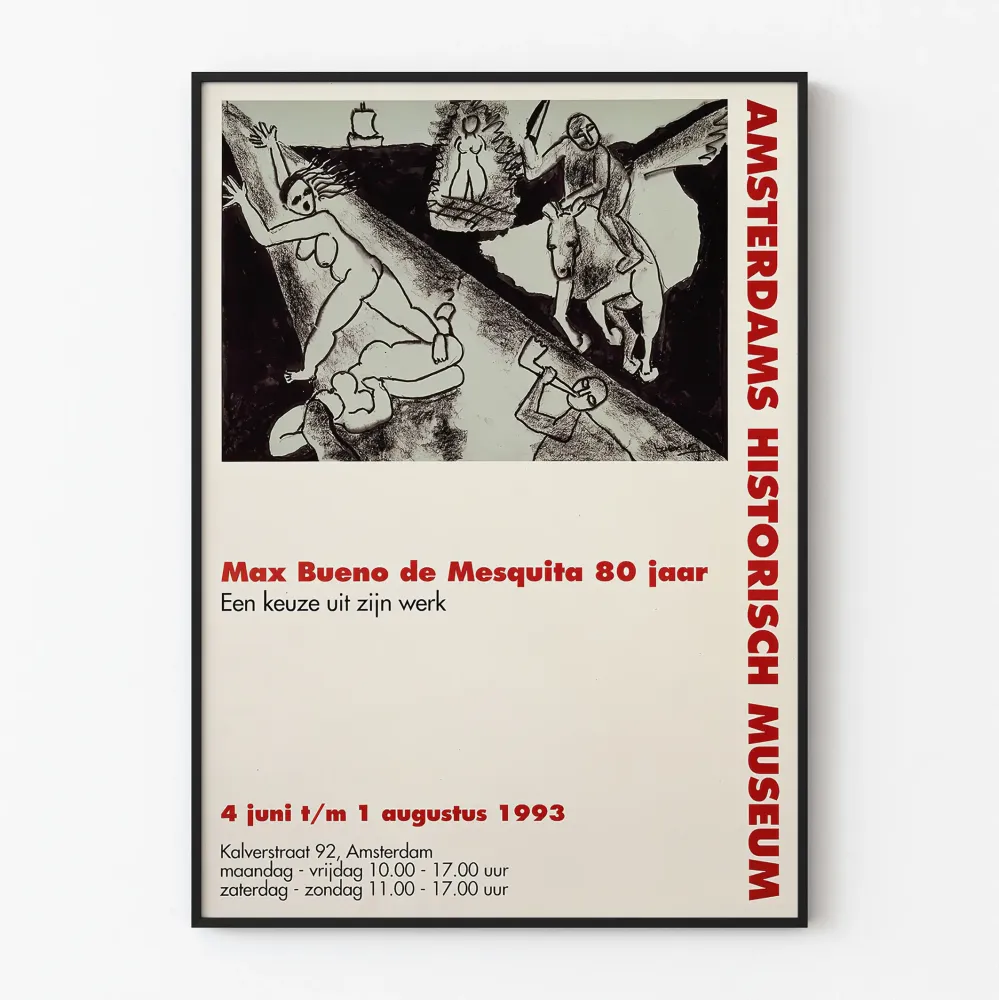 Juliste Max Bueno de Mesquita 80 vuotta - Näyttely Amsterdamin historiallinen museo 1993