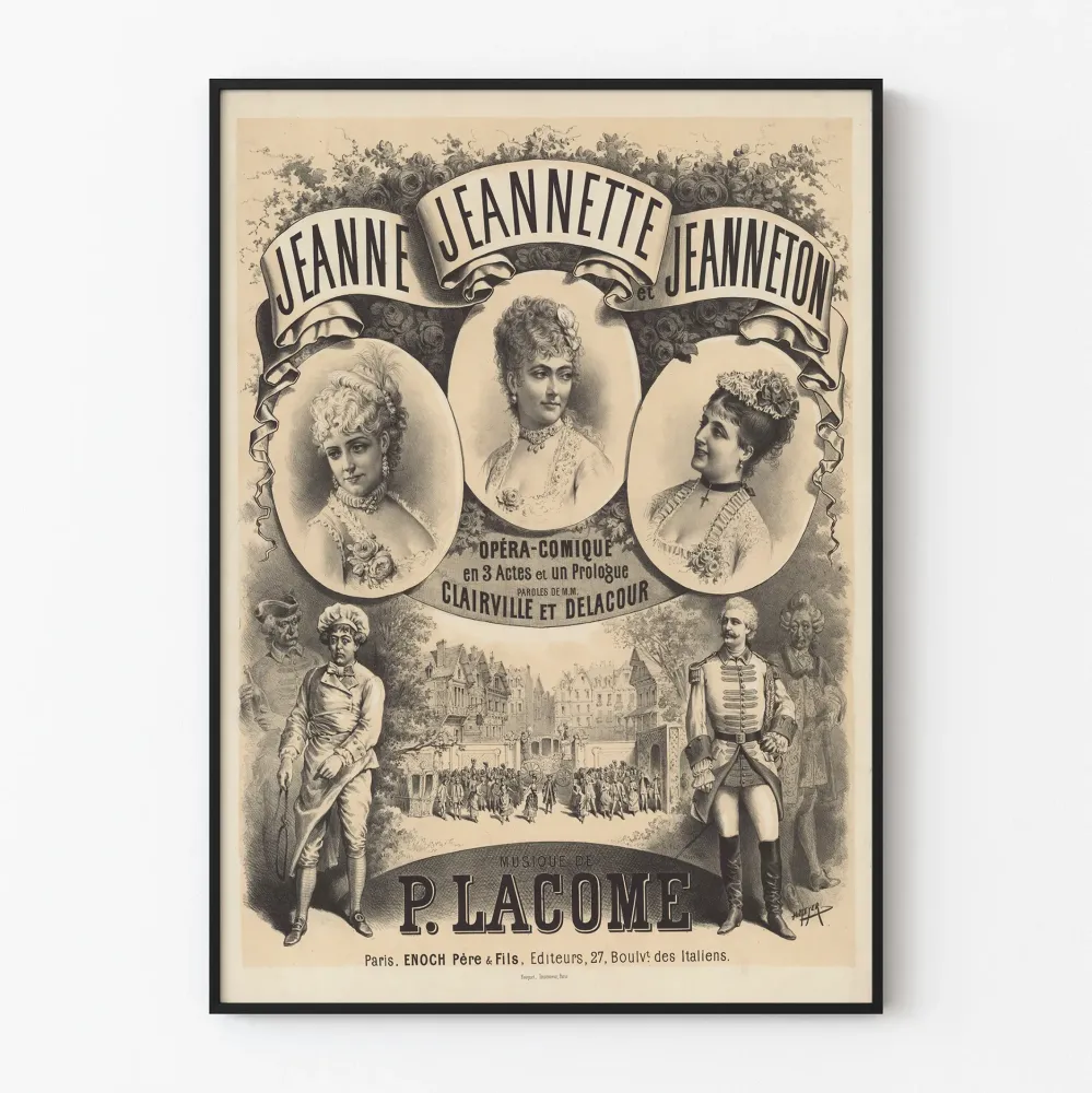 Juliste Opéra-Comique Jeanne Jeannette ja Jeanneton Musiikki P. Lacome