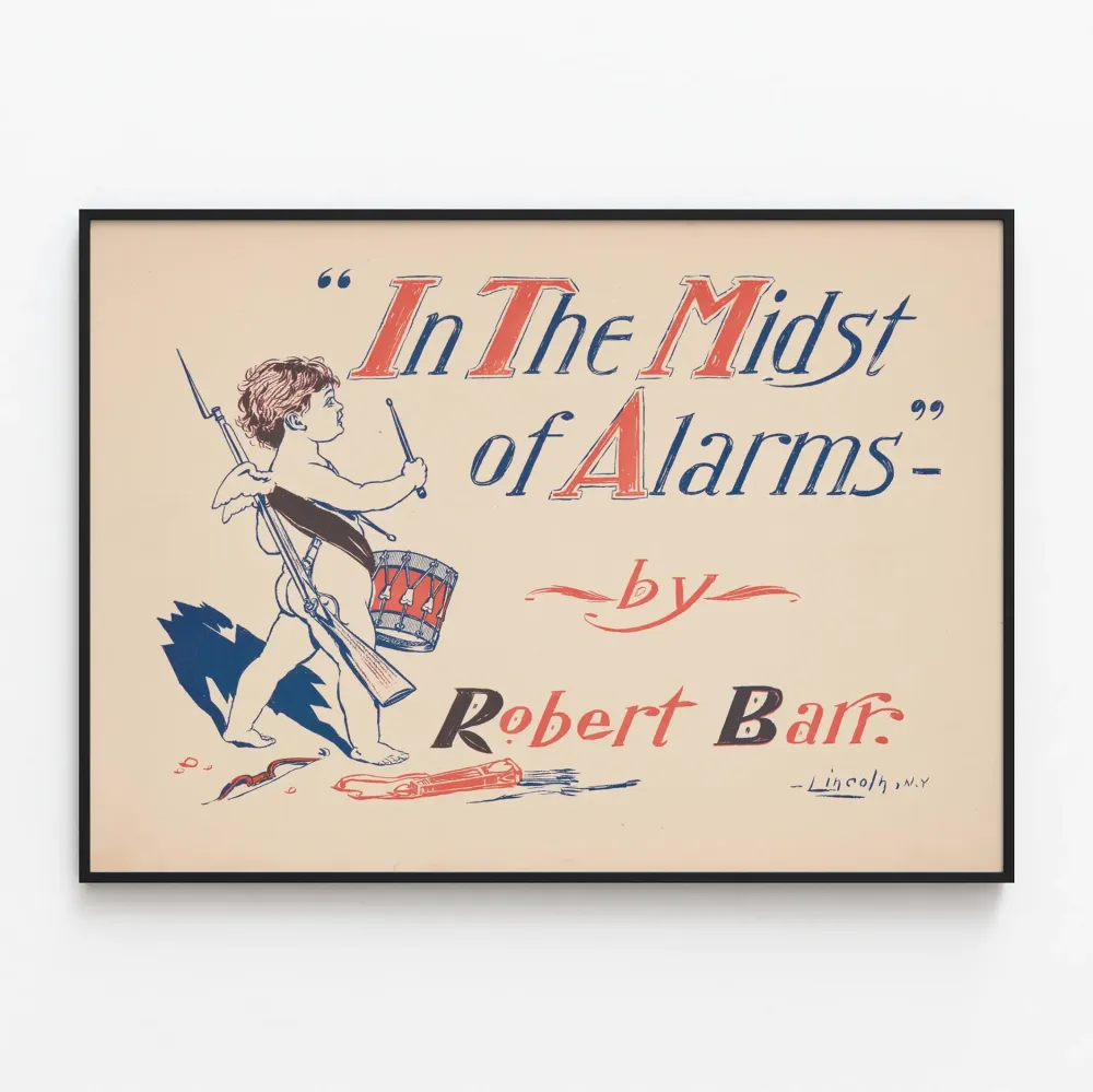 Koristejuliste Midst Alarms teokselta Robert Barr