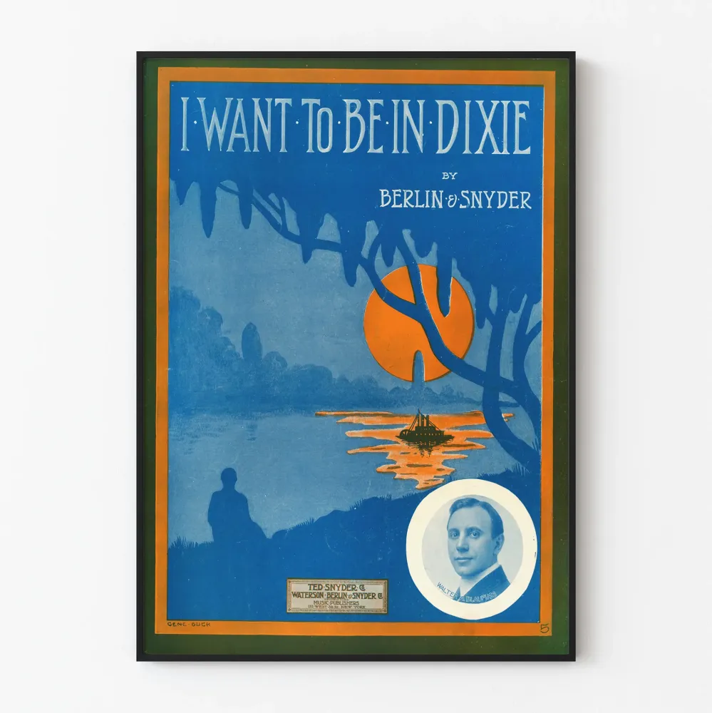 Koristejuliste vintage I Want To Be Dixie