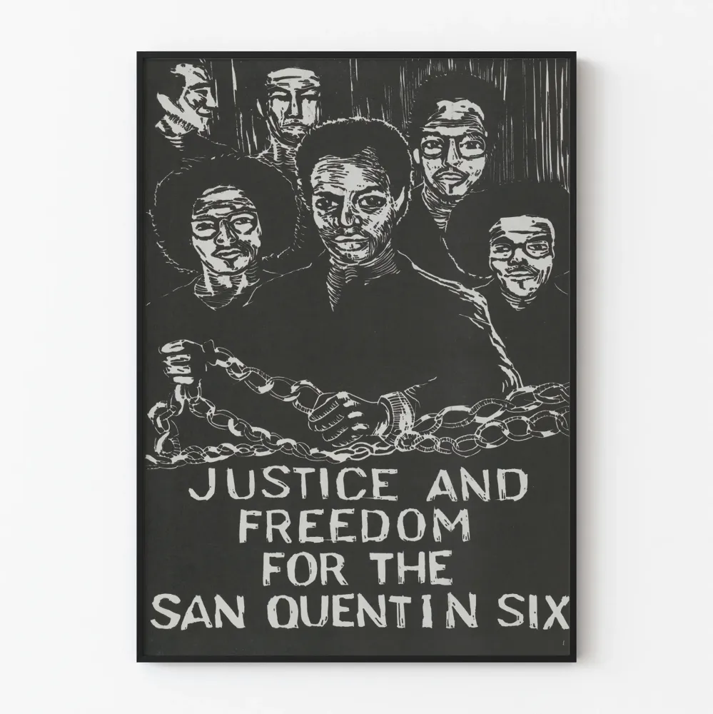 San Quentin Sixin oikeuden ja vapauden juliste – Sitoutunut seinäkoriste