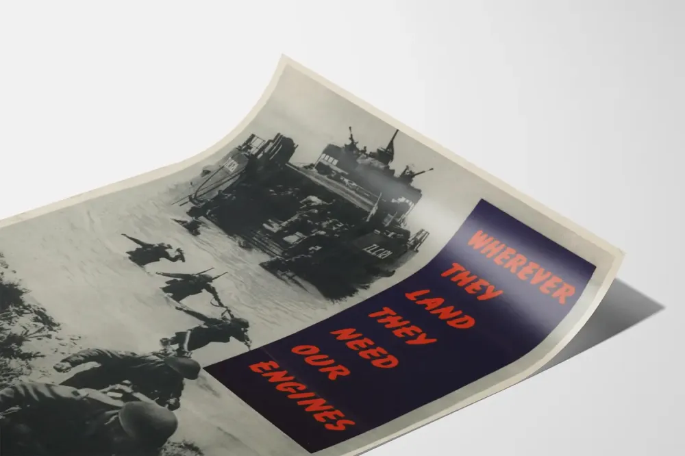 Sotilaallisen propagandajuliste - Missä tahansa he laskeutuvat, he tarvitsevat moottorimme