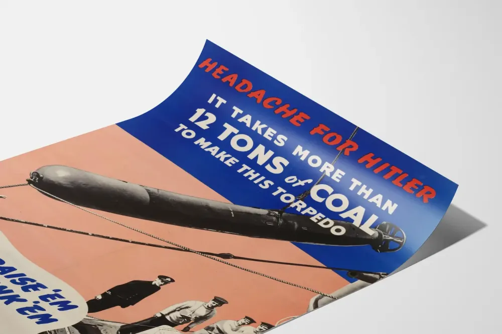 Sotilaallisen propagandajuliste torpedosta ja hiilestä