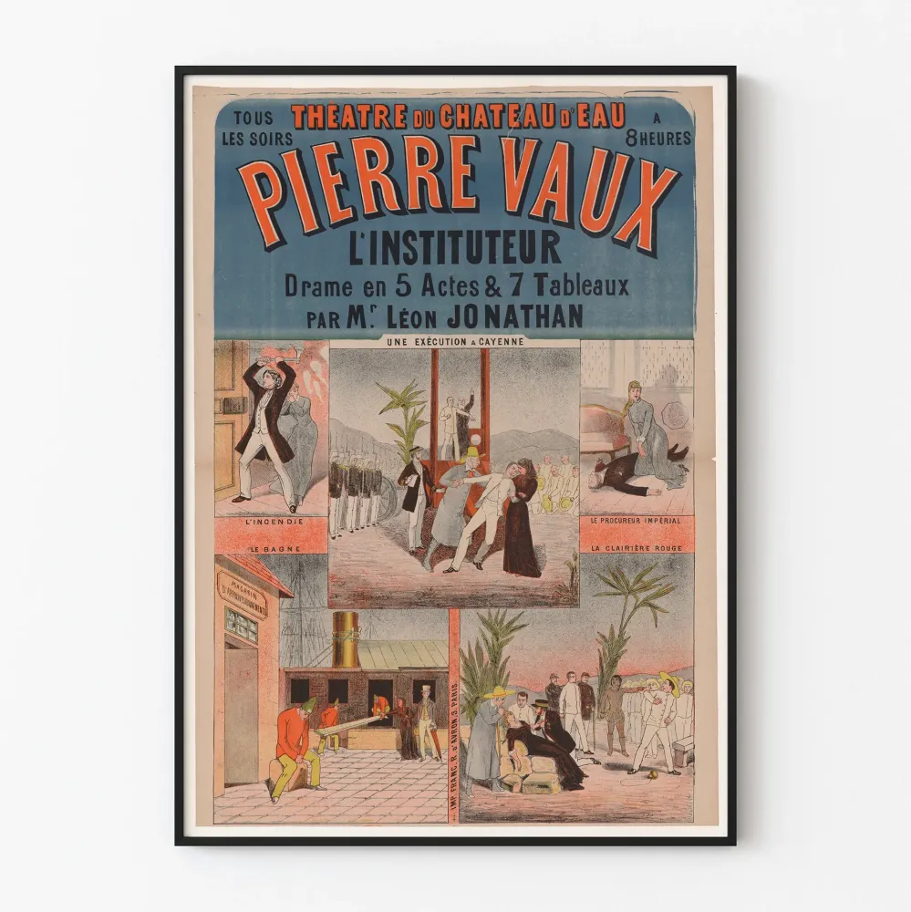 Teatterin juliste Château d'Eau'n teatteri - Pierre Vaux opettaja