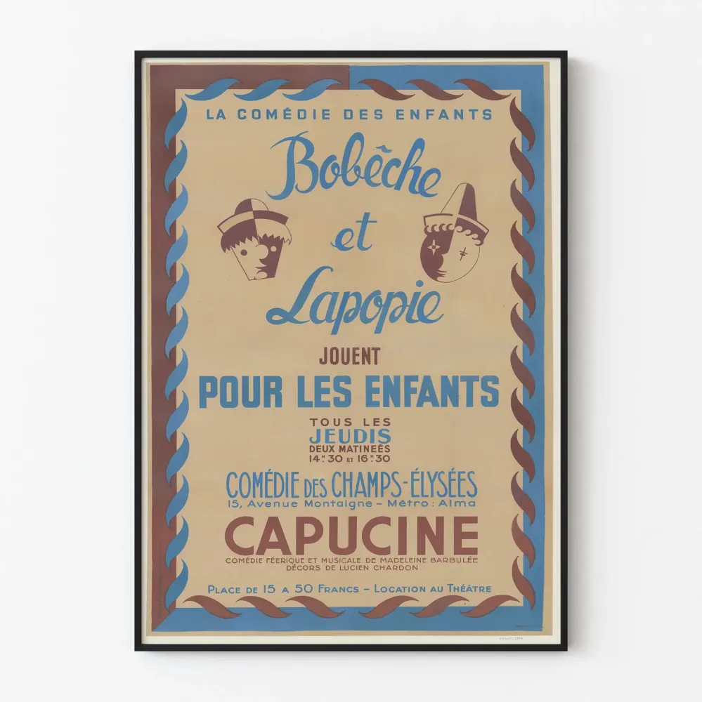 Teatterin juliste La Comédie des Enfants Bobèche ja Lapopie