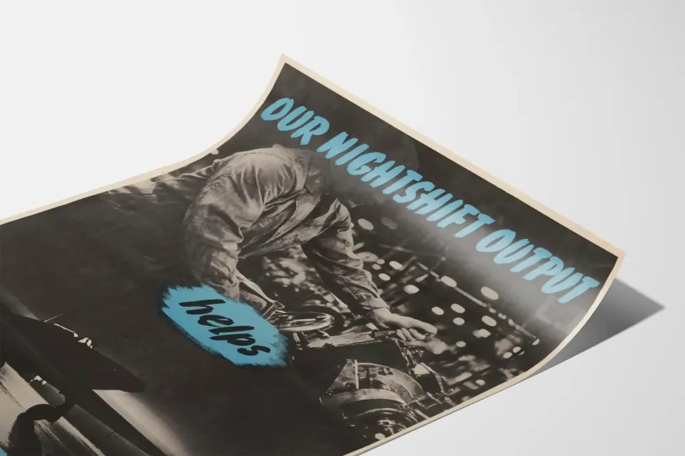 Teollisen propagandan juliste - Our Nightshift Output