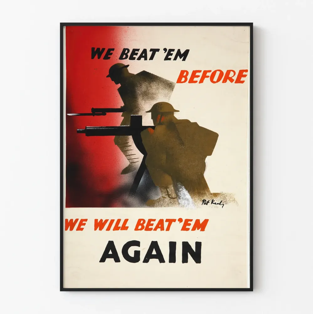 Vintage sotilaspainos Me voittamme heidät ennen uudelleen