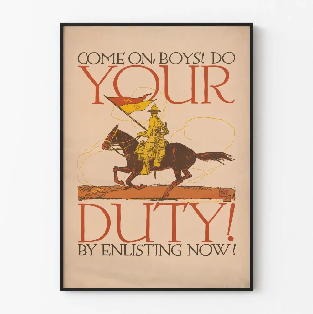 Vintage sotilasteos Come On Boys Do Your Duty