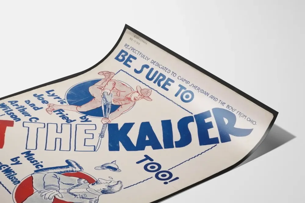 Vintage sotilasteos Be Sure To Get Kaiser Too
