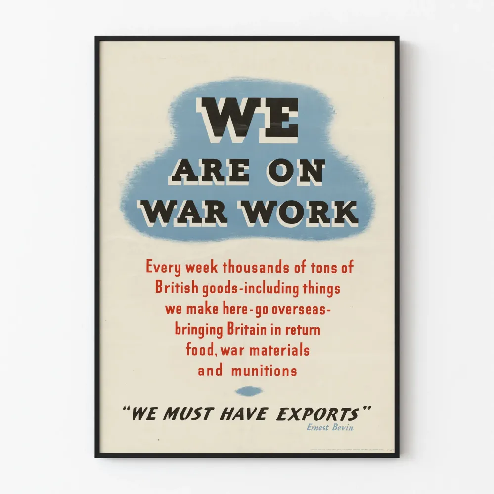 Vintagejuliste We Are On War Work seinäkoriste