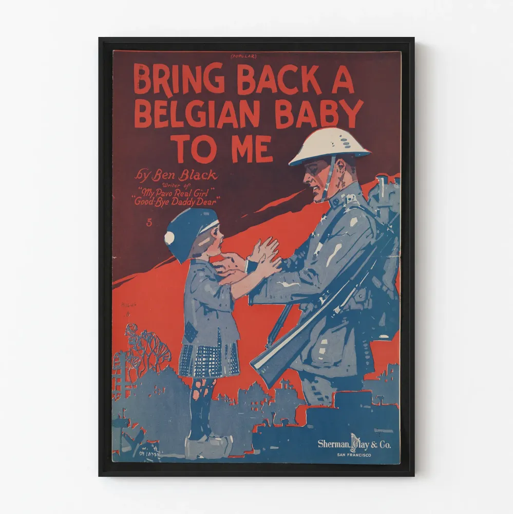 Vintagejuliste Bring Back Belgian Baby to Me - Nostalginen seinäkoriste
