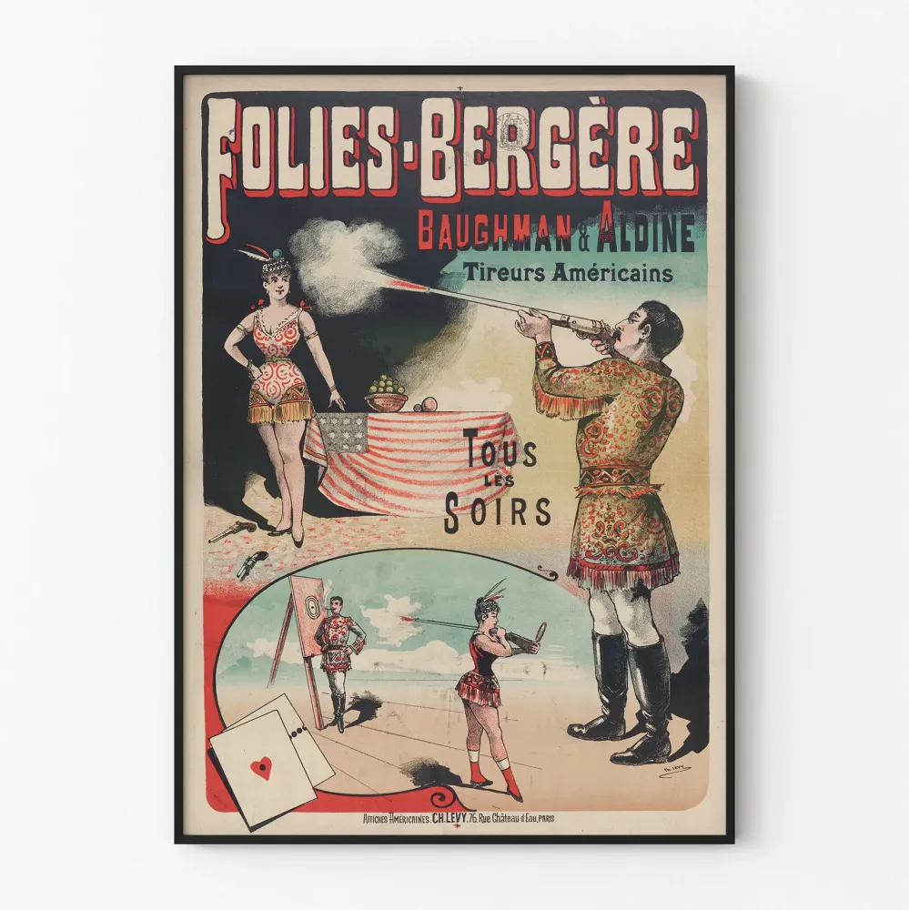 Vintagejuliste Folies Bergère - Amerikkalaiset tarkka-ampujat Baughman & Aldine
