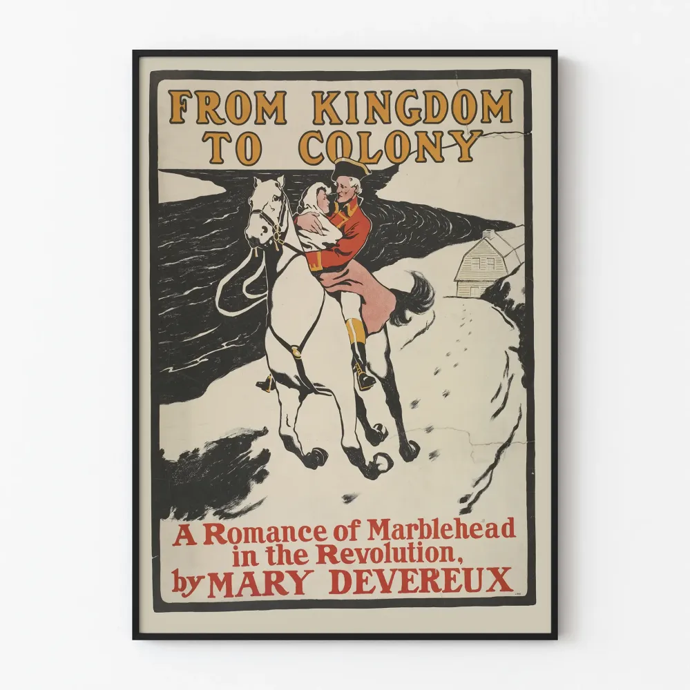 Vintagejuliste From Kingdom to Colony - Historiallinen romantiikka Mary Devereuxilta