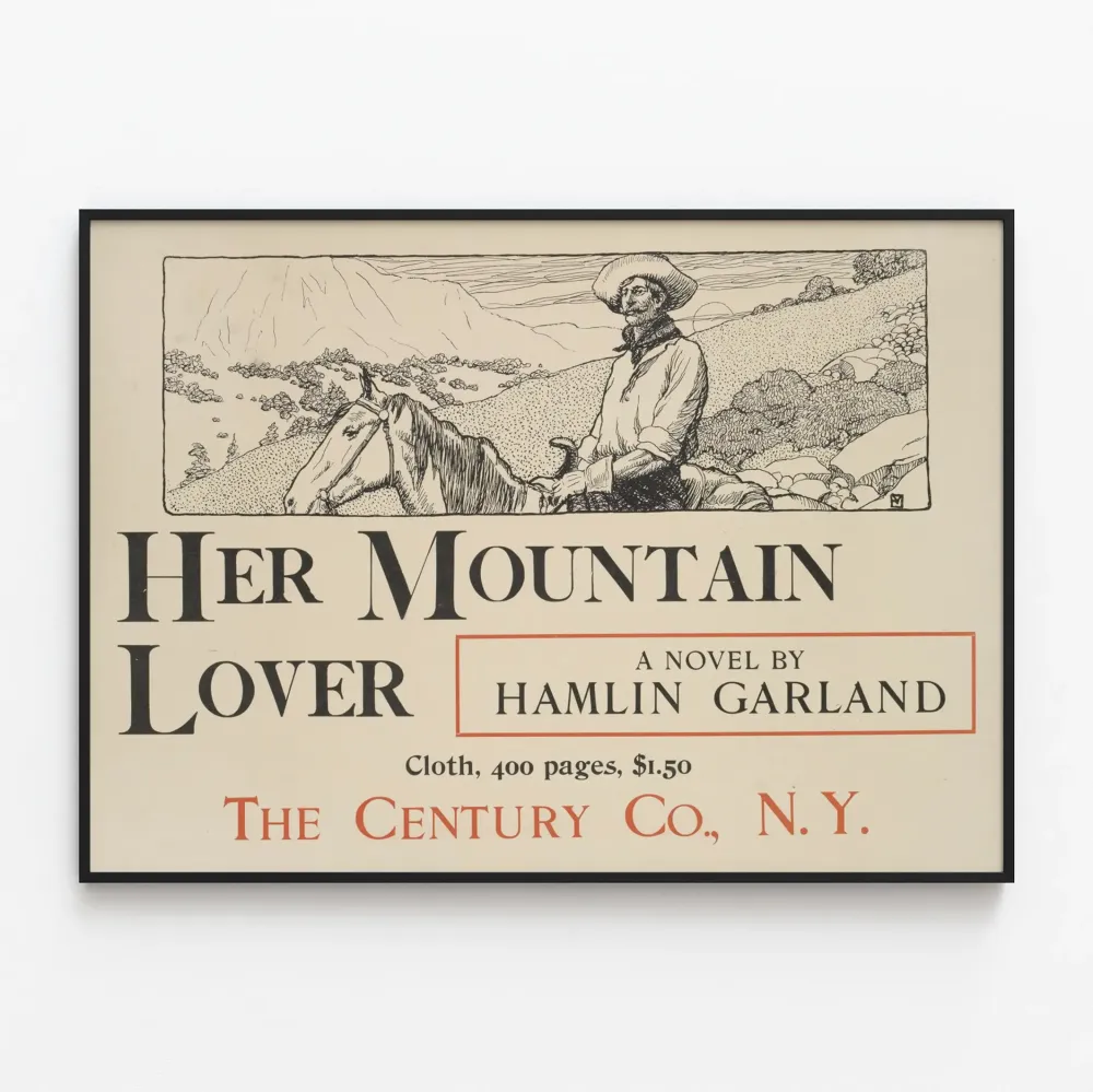 Vintagejuliste Her Mountain Lover, teokselta Hamlin Garland