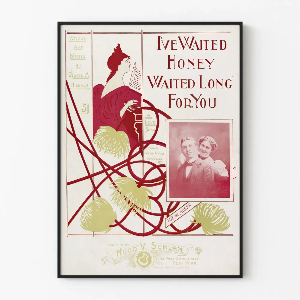 Vintagejuliste "I've Waited Honey Waited Long You" seinäkoristeluun