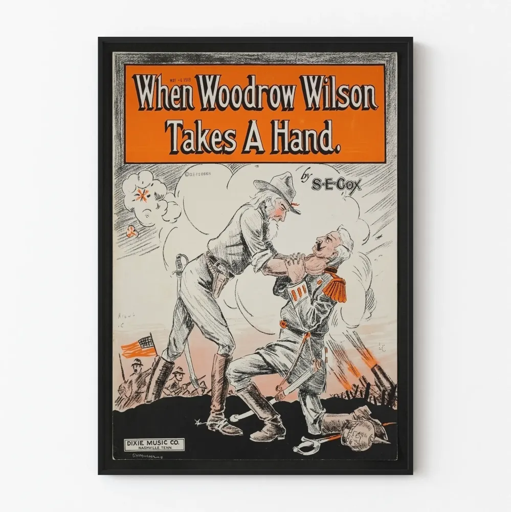 Vintagejuliste Kun Woodrow Wilson ottaa ohjat - historiallinen kuvaus 1918