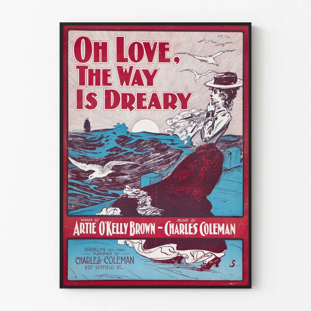 Vintagejuliste Oh Love Way Is Dreary seinäkoristukseen