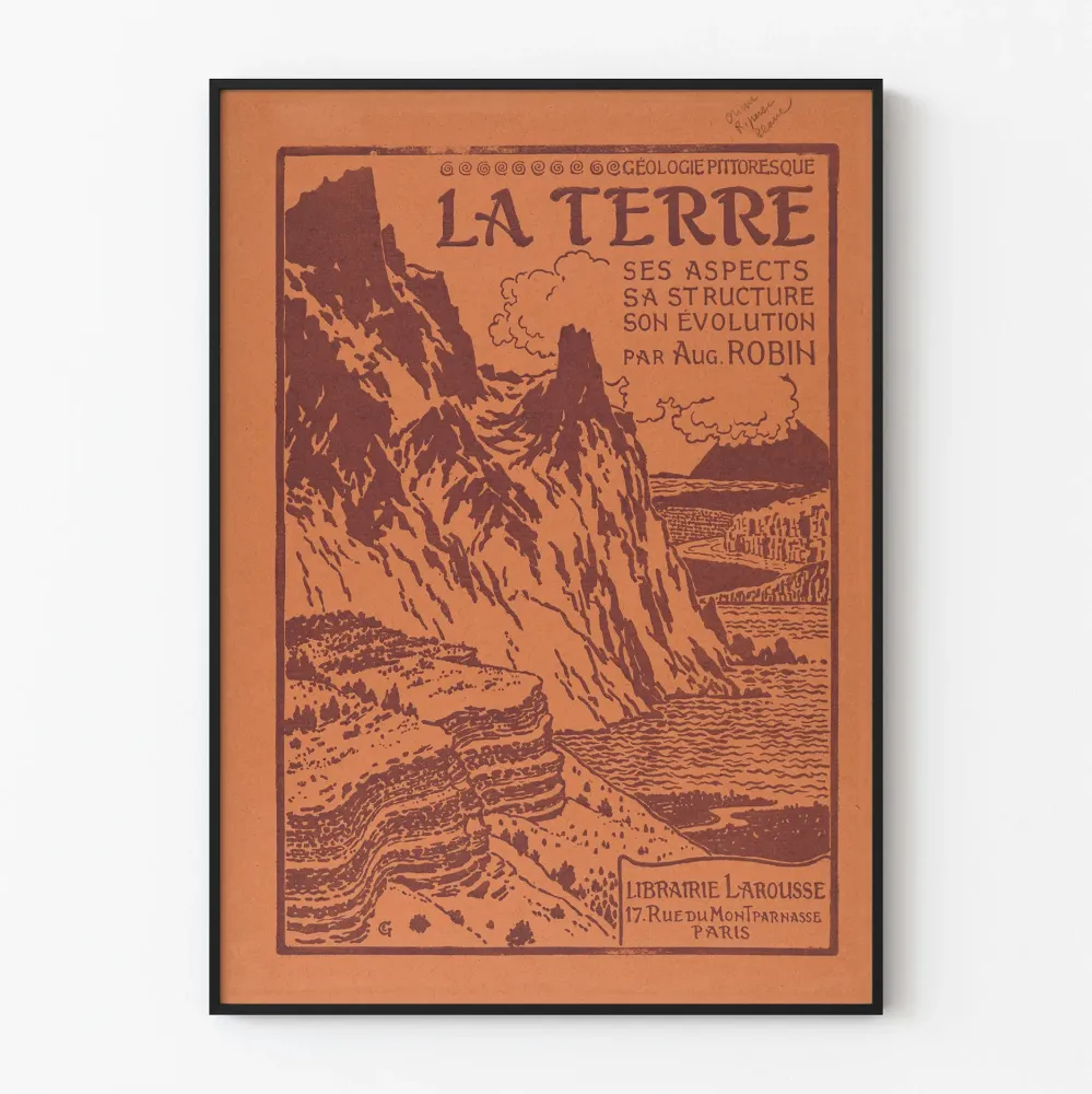 Vintagejuliste Maapallo - Kuvankaunis geologia Auguste Robinilta
