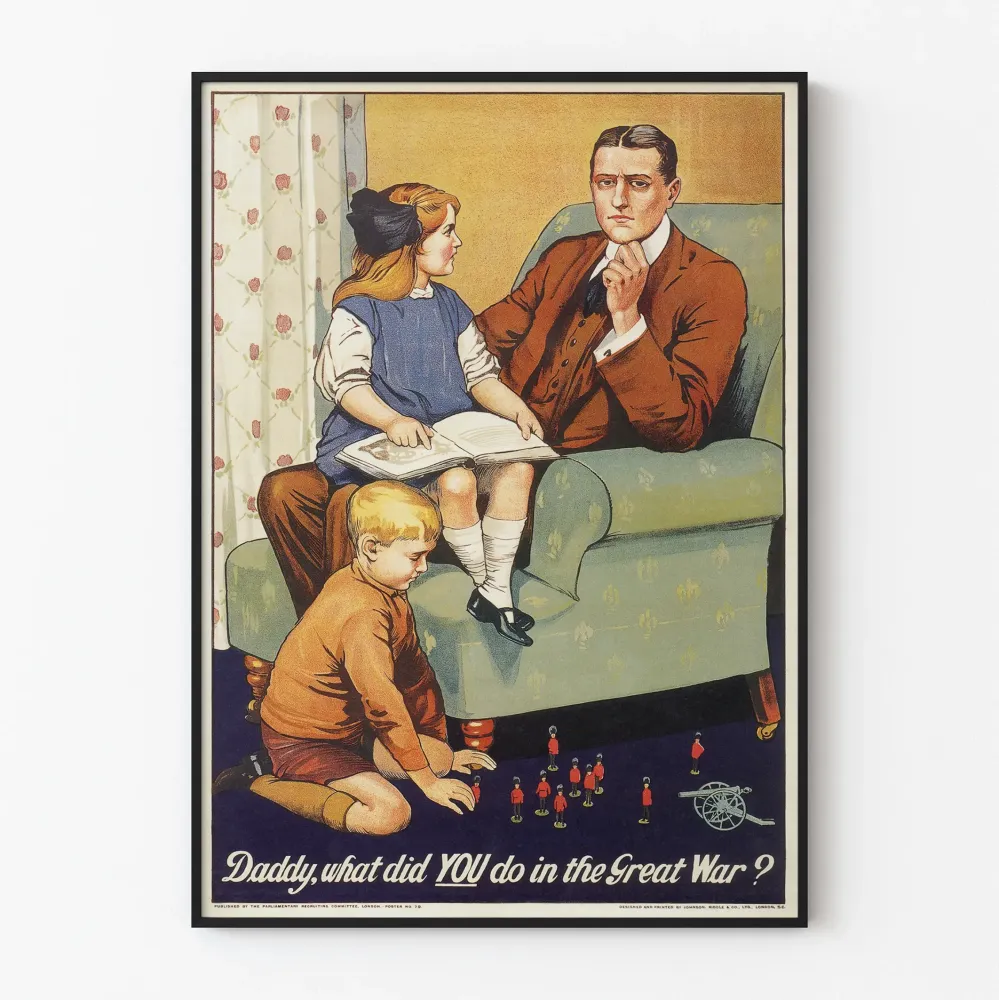 Vintagejuliste 'Isä, mitä SINÄ teit Isossa sodassa?' Historiallinen seinäkoriste