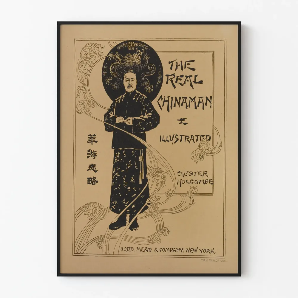 Vintagejuliste Real Chinaman - koristeellinen aasialainen kuva-aihe