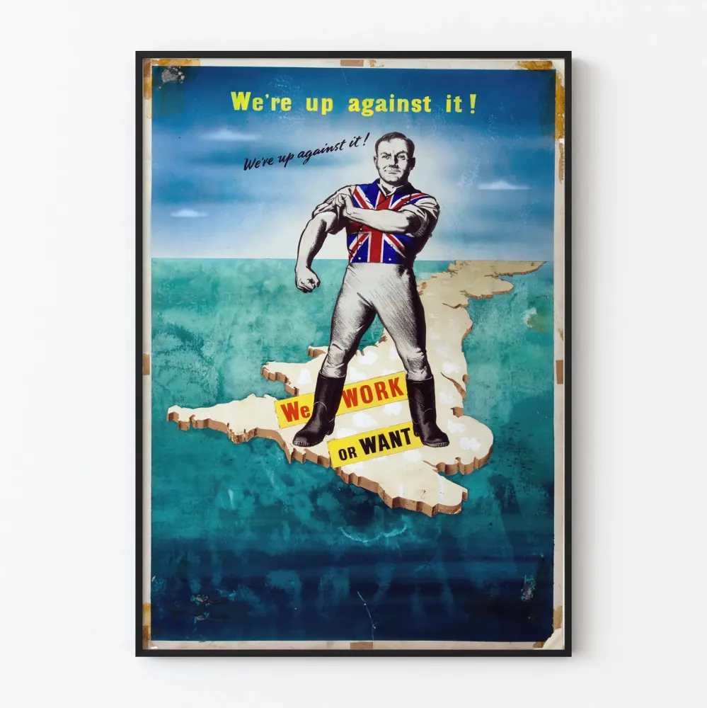 Vintagejuliste 'We're Up Against It' - brittiläinen propagandatyyli