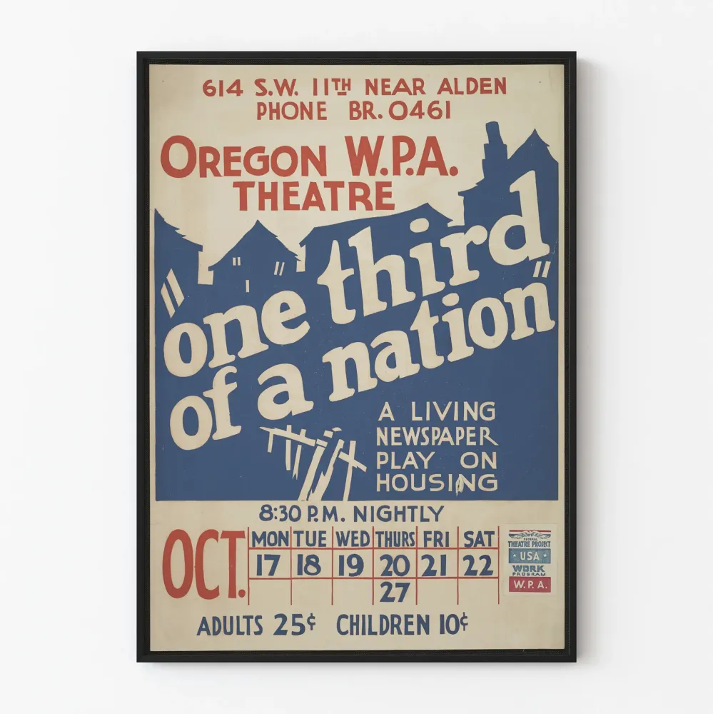 Vintagejuliste 'Yksi kolmasosa kansakunnasta' - Teatteri-WPA Oregonin seinäkoristelu
