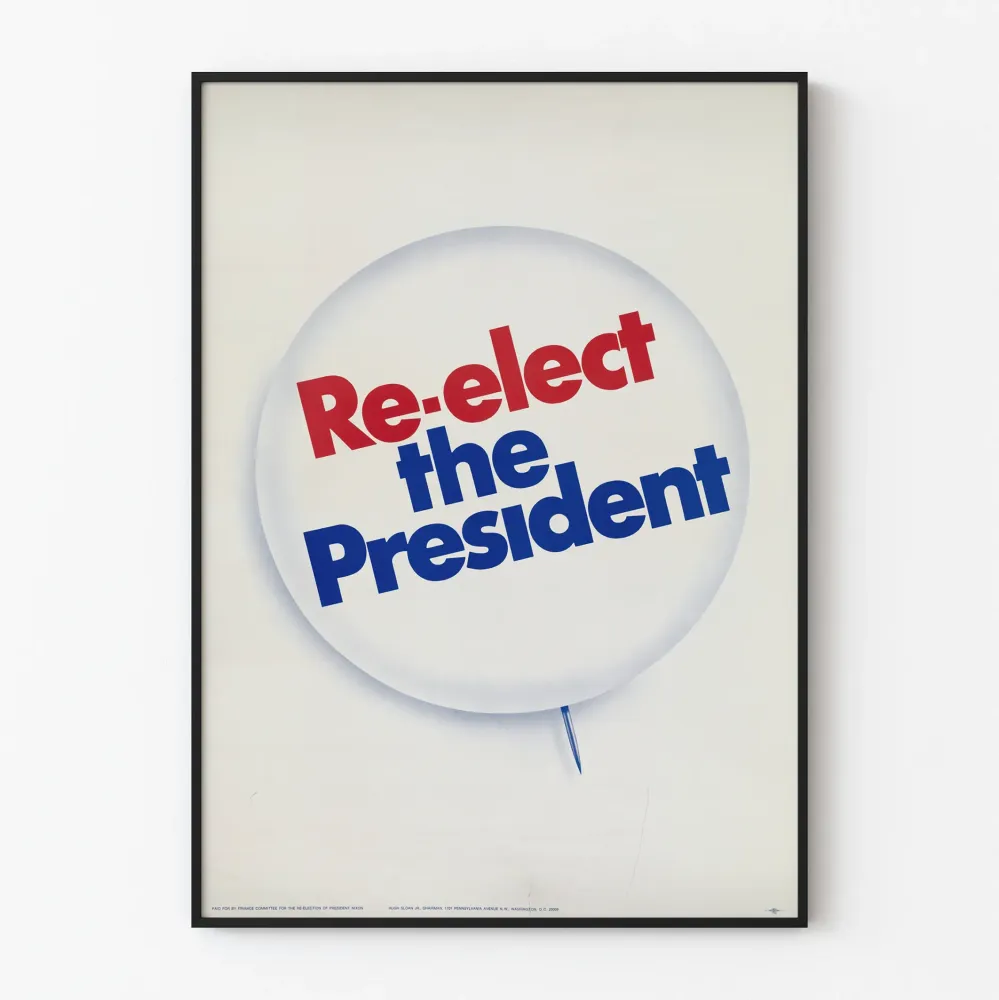 Vintagemainen vaalijuliste Uudelleenvalitse presidentti