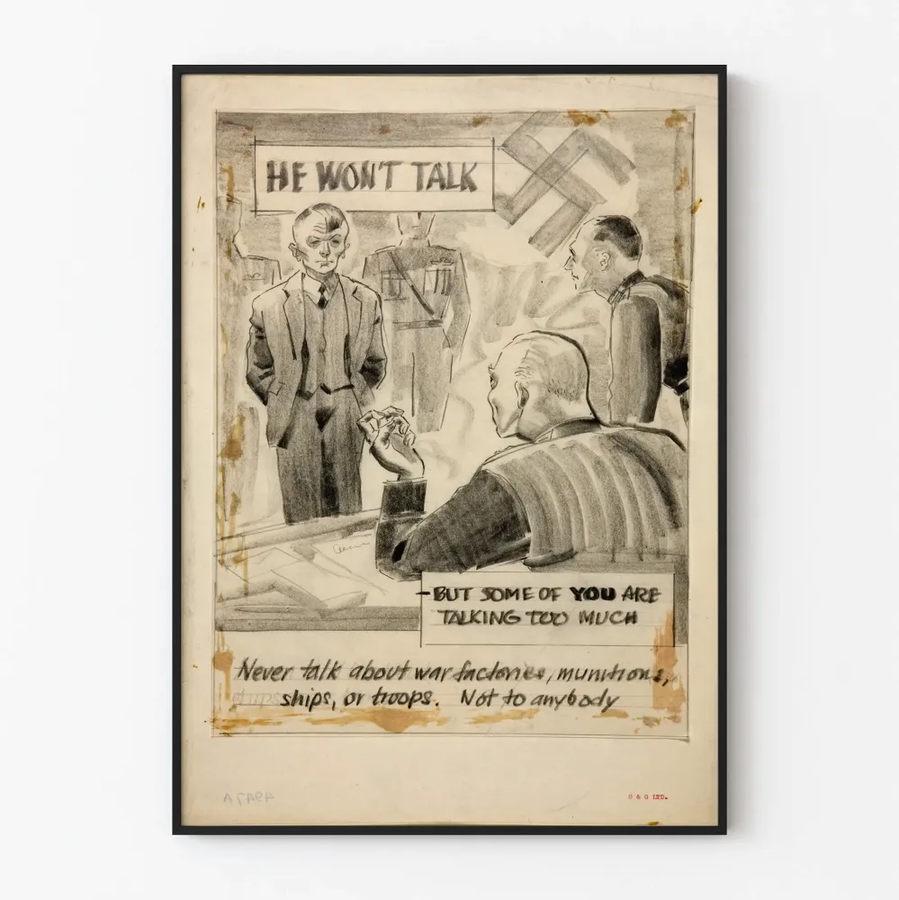 Vintagemilitaristinen juliste He Won't Talk - Historiallinen seinäkoristelu