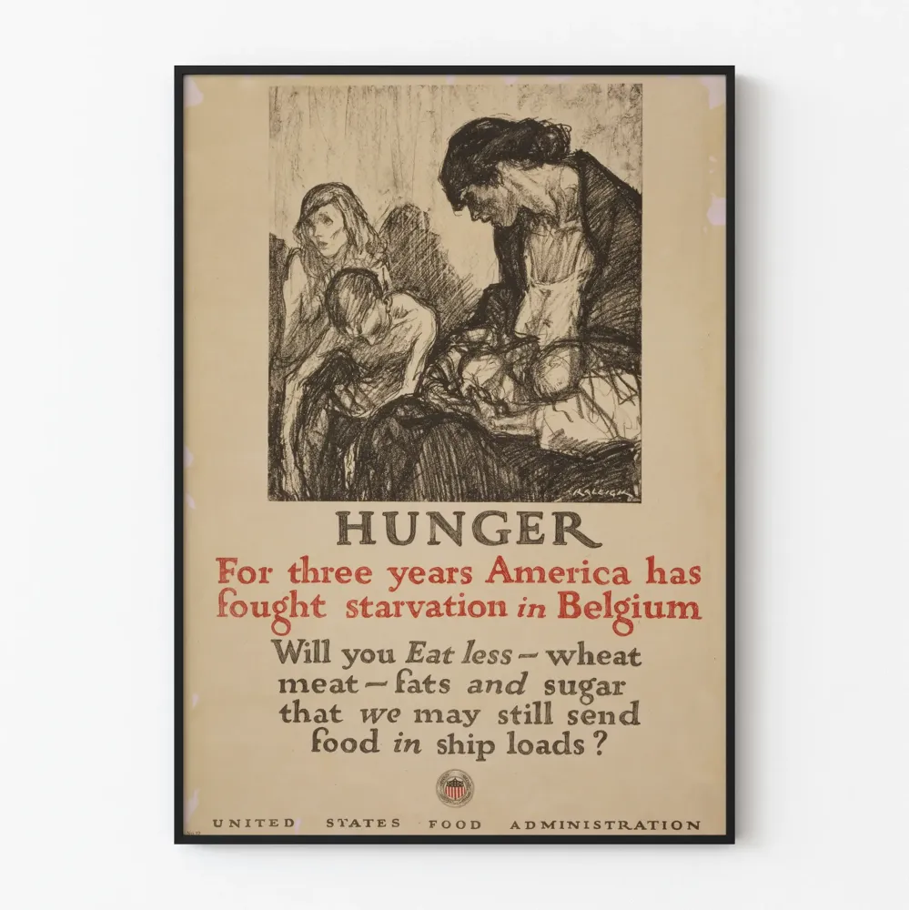 Yhdysvaltain elintarvikehallinnon vintage juliste taistelusta nälänhätää vastaan Belgiassa